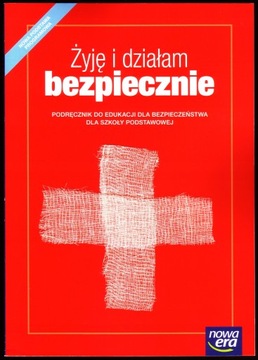 ŻYJĘ I DZIAŁAM BEZPIECZNIE Jarosław Słoma NOWA ERA