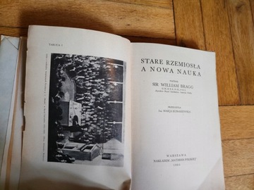 Stare rzemiosła a nowa nauka - Sir William Bragg