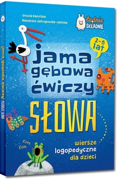 JAMA GĘBOWA ĆWICZY SŁOWA WIERSZE LOGOPEDYCZNE DLA DZIECI