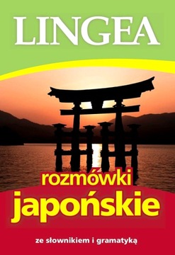 ROZMÓWKI JAPOŃSKIE ZE SŁOWNIKIEM I GRAMATYKĄ WYD. 4