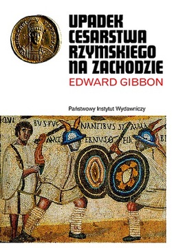 UPADEK CESARSTWA RZYMSKIEGO