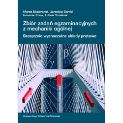 Zbiór zadań egzaminacyjnych z mechaniki ogólnej