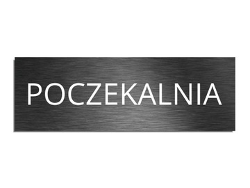 Tabliczka na drzwi POCZEKALNIA grafit 8x24cm