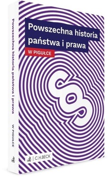 POWSZECHNA HISTORIA PAŃSTWA I PRAWA W PIGUŁCE