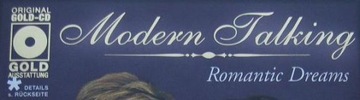 Modern Talking ROMANTIC DREAMS GOLD DISC CD LIMIT.