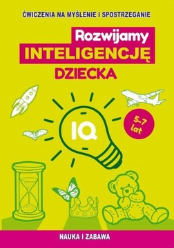 ROZWIJAMY INTELIGENCJĘ DZIECKA - Ludmiła Urbaniak [KSIĄŻKA]