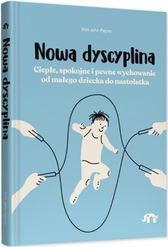 WYD. NATULI NOWA DYSCYPLINA. CIEPŁE, SPOKOJNE I PEWNE WYCHOWANIE OD MAŁEGO