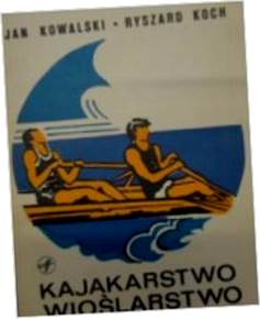 Kajakarstwo wioślarstwo - J Kowalski