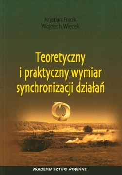 Teoretyczny i prakt. wymiar synchronizacji działań