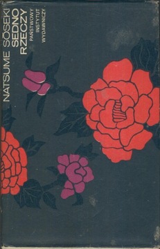 Sedno rzeczy; Natsume Soseki; I wydanie; 1973