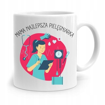 KUBEK PREZENT DLA MAMY MATKI MAMA PIELĘGNIARKA z Nadrukiem ze Zdjęciem
