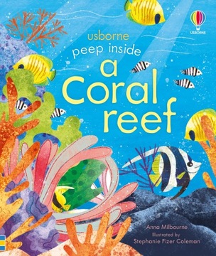 Peep inside a Coral Reef, wyd. Usborne