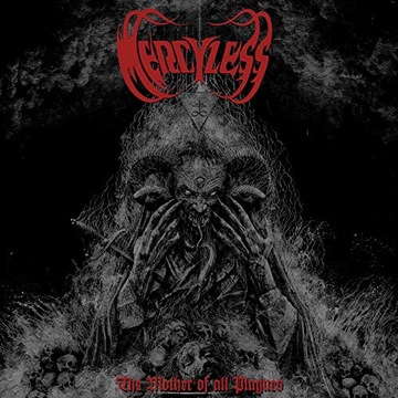 Mercyless The Mother Of All Plagues [VINYL]