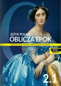 Język Polski Liceum Oblicza epok 2/1