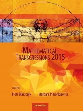 MATHEMATICAL TRANSGRESSIONS 2015 Błaszczyk Pieronk