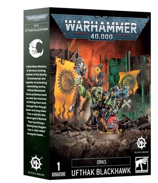WH40K BLACK LIBRARY ORKS UFTHAK BLACKHAWK