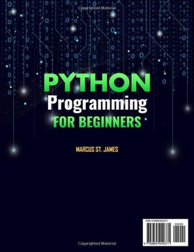 Св. Джеймс, Маркус Программирование на Python для начинающих: 3 книги в 1.