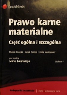 PRAWO KARNE MATERIALNE CZĘŚĆ OGÓLNA I SZCZEGÓLNA