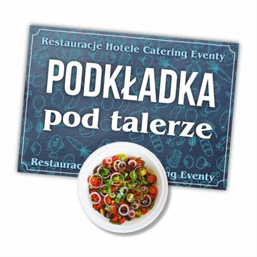 Podkładki pod talerze do RESTAURACJI +PROJEKT x200