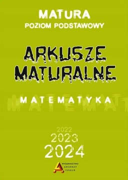 MATEMATYKA ARKUSZE MATURALNE 2023 ZP KSIĄŻKA