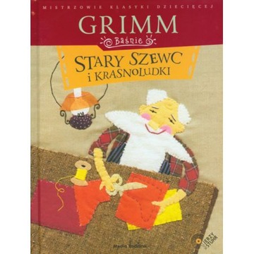 GRIMM Baśnie Stary szewc i krasnoludki + CD