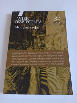 WIEK OŚWIECENIA NR 32. MODERNIZACJA