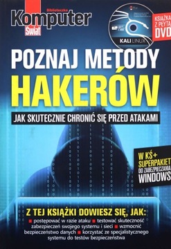 KOMPUTER ŚWIAT POZNAJ METODY HAKERÓW [KSIĄŻKA]