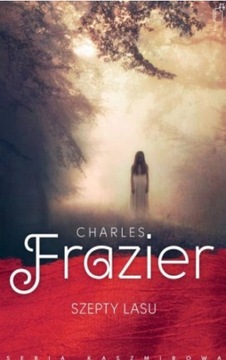 Szepty lasu - Charles Frazier - 29,90 zł