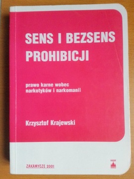 Sens i bezsens prohibicji , KRAJEWSKI