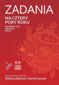 ZADANIA NA CZTERY PORY ROKU MATEMATYKA WEDŁUG...