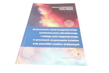 Zastosowanie elektromagnetycznego promieniowania
