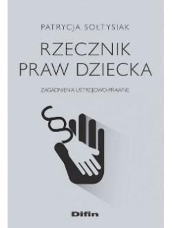 RZECZNIK PRAW DZIECKA, PATRYCJA SOŁTYSIAK