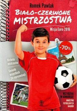 BIAŁO-CZERWONE MISTRZOSTWA MISJA EURO 2016 Pawlak