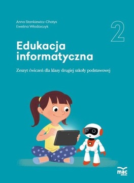 Edukacja Informatyczna Zeszyt Ćwiczeń Klasa 2 MAC