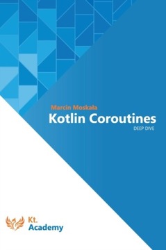 Котлинские корутины. Глубокое погружение, 2-е изд.