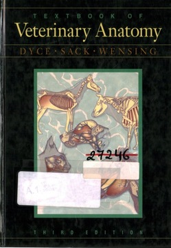 TEXTBOOK OF VETERINARY ANATOMY - K. M. DYCE