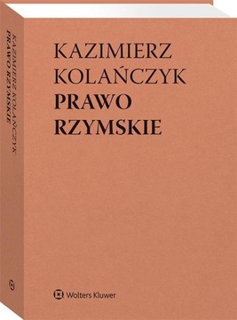 Prawo rzymskie. Wolters Kluwer