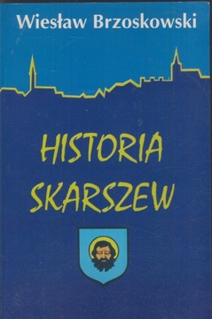 Historia Skarszew; Wiesław Brzoskowski