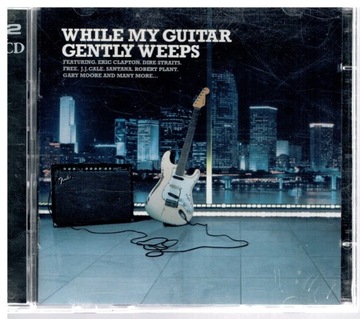 WHILE MY GUITAR GENTLY WEEPS 2CD