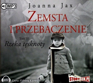 ZEMSTA I PRZEBACZENIE (TOM 3) RZEKA TĘSKNOTY - JOA