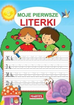 Moje pierwsze literki Praca zbiorowa