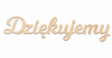 NAPIS DEKOR Dziękujemy 20cm DECOUPAGE Wesele Ślub