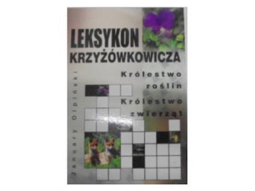 Leksykon krzyżówkowicza. Królestwo roślin