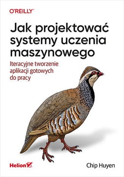 Jak projektować systemy uczenia maszynowego. Itera