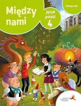 Między nami 4 Język polski GWO Podręcznik jkl