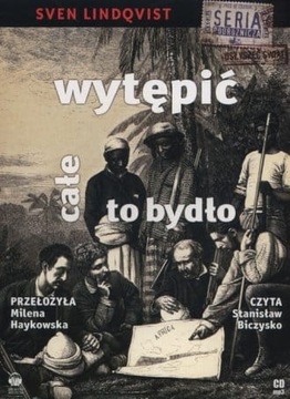 Wytępić całe to bydło (CD mp3) Sven Lindqvist