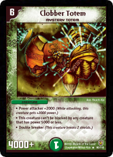 *DM-06 DUEL MASTERS - CLOBBER TOTEM - !!!