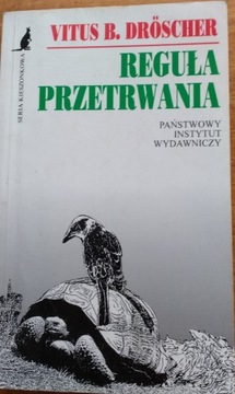 Reguła przetrwania Vitus B. Droscher