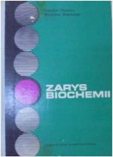 zarys biochemii - B. Filipowicz