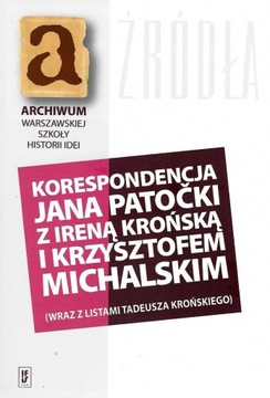 Jan Patocka Korespondencja Jana Patocki z Ireną Krońską
